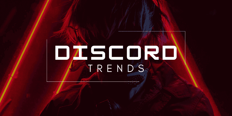 Discord Trends