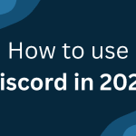 How to use Discord in 2023