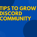 Tips to Grow Discord Community